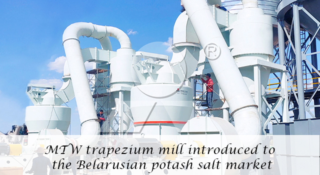 MTW trapezium mill introduced to the Belarusian potash salt market